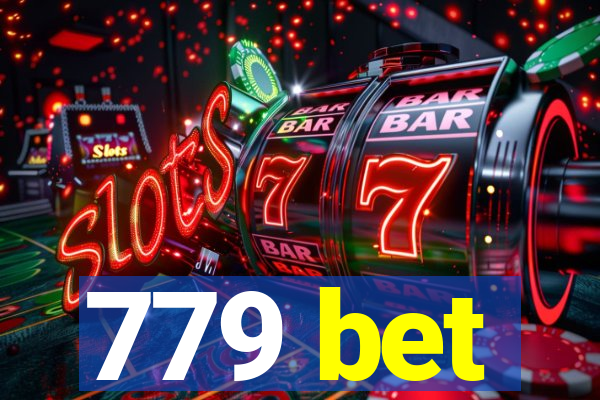 779 bet